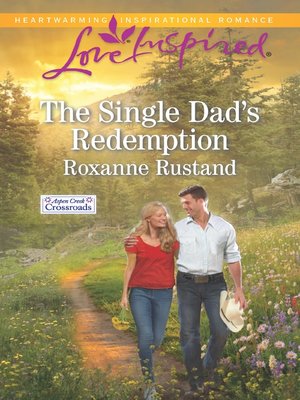 cover image of The Single Dad's Redemption--A Fresh-Start Family Romance